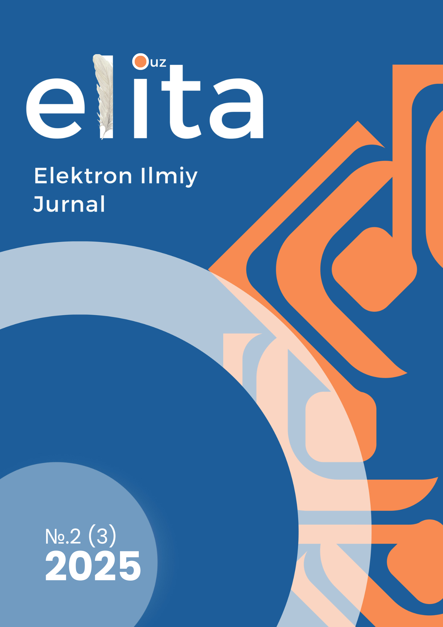 					Ko‘rish Jil. 3 Yo‘q. 2 (2025): Elektron ilmiy jurnal
				